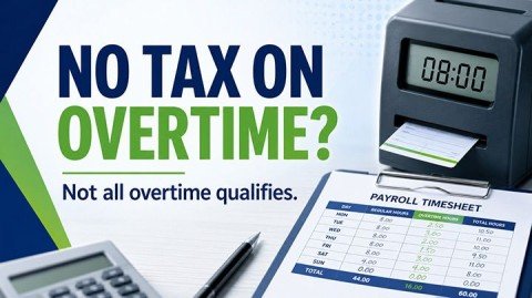 No Tax on Overtime? What the New 2025 Overtime Deduction Really Means